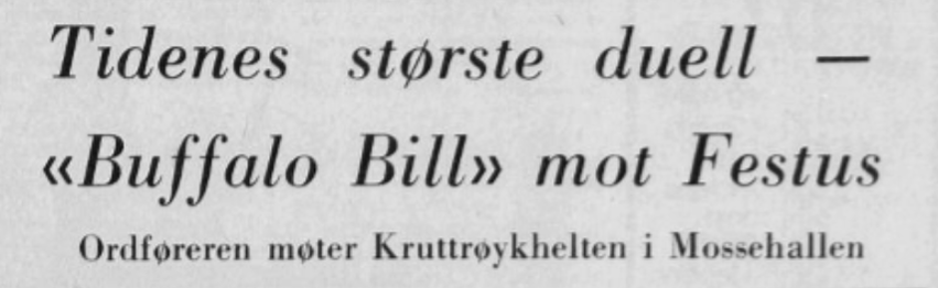50 år siden Festus sjarmerte Moss, Buffalo Bill og